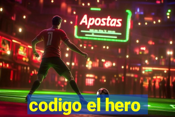 codigo el hero